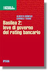 Basilea 2: leve di governo del rating bancario 