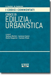 Codice commentato di Edilizia e Urbanistica 