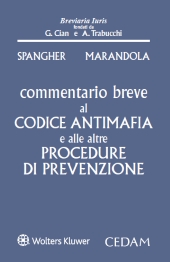 Commentario Breve al Codice Antimafia e alle altre Procedure di Prevenzione  