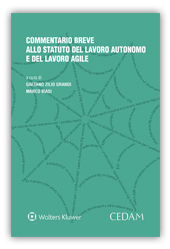 Commentario breve allo statuto del lavoro autonomo e del lavoro agile 