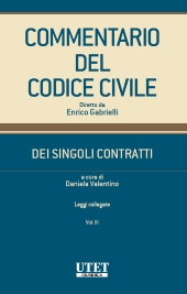Commentario del codice civile - Dei singoli contratti - Leggi collegate - vol. III 
