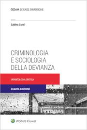 Criminologia e sociologia della devianza 
