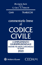 Esame Avvocato 2021 - Commentario Breve al Codice Civile - Complemento Giurisprudenziale 