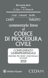 Esame Avvocato 2021 - Commentario Breve al Codice di Procedura Civile - Complemento Giurisprudenziale 
