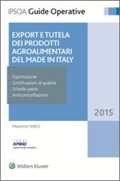 Export e tutela dei prodotti agroalimentari del Made in Italy 