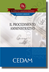 Il Diritto Amministrativo. Manuali professionali - Vol I: Il procedimento amministrativo 