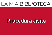 La Mia Biblioteca - Procedura civile 