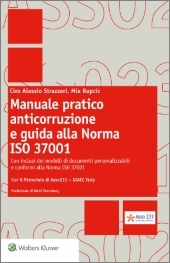 Manuale Pratico Anticorruzione e Guida alla  Norma ISO 37001 