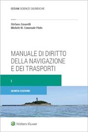 Manuale di diritto della navigazione e dei trasporti. Vol. I 