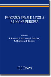 Processo penale, lingua e Unione Europea 