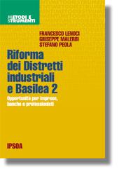 Riforma dei distretti industriali e Basilea 2 