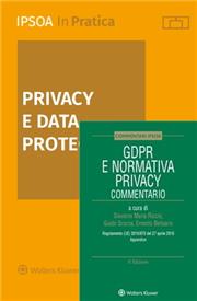 Speciale Privacy: Commentario GDPR e Normativa Privacy + Privacy e Data protection