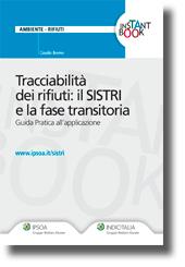 Tracciabilità dei rifiuti: il SISTRI e la fase transitoria 