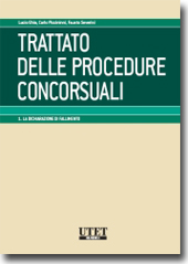 Trattato delle Procedure Concorsuali - Vol. I: La dichiarazione di fallimento 