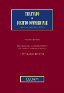 Trattato di diritto commerciale - Vol. VII: I titoli di credito 