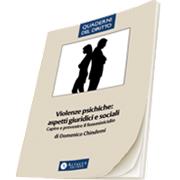 Violenze psichiche: aspetti giuridici e sociali 