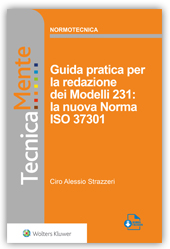 eBook - Guida pratica per la redazione dei modelli 231: la nuova norma iso 37301 