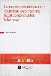 eBook - La Nuova Comunicazione Giuridica: Web Tracking, Legal Content Writer, Fake News  