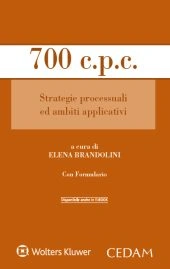 700 c.p.c. Strategie processuali ed ambiti applicativi 