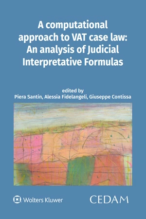A computational approach to VAT case law: An analysis of Judicial Interpretative Formulas 