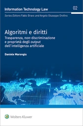 Algoritmi e diritti Trasparenza, non-discriminazione e proprietà degli output dell'intelligenza artificiale 