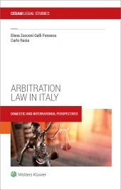 Arbitration Law in Italy. Domestic and international perspectives 