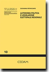 Autonomia politica e legislazione elettorale regionale 