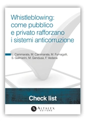 Check List - Whistleblowing: come pubblico e privato rafforzano i sistemi anticorruzione 