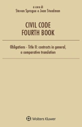 Civil code - Fourth book -Obligations - Title II: contracts in general, a comparative translation 