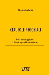 Clausole negoziali - Vol I 