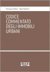 Codice commentato degli immobili urbani 