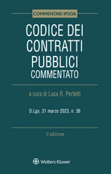 Codice dei contratti pubblici commentato 