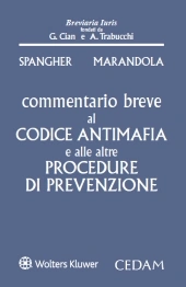 Commentario Breve al Codice Antimafia e alle altre Procedure di Prevenzione  