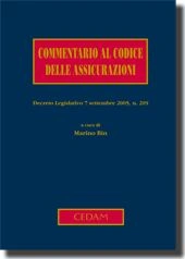 Commentario al Codice delle Assicurazioni. 