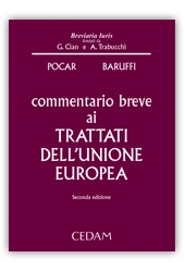 Commentario breve ai Trattati della Comunità e dell'Unione europea 