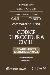 Commentario breve al Codice di Procedura civile - Complemento giurisprudenziale con CD-Rom 