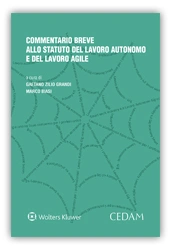 Commentario breve allo statuto del lavoro autonomo e del lavoro agile 