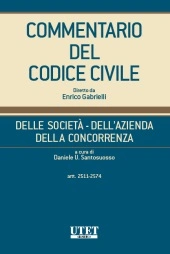 Commentario del Codice civile diretto da Enrico Gabrielli <br> Della Società - Dell'Azienda -  Della Concorrenza - Vol. IV (Artt. 2511-2574) 