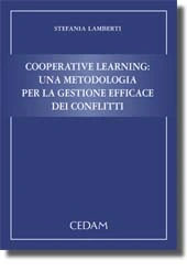 Cooperative Learning: una metodologia per la gestione efficace dei conflitti.  