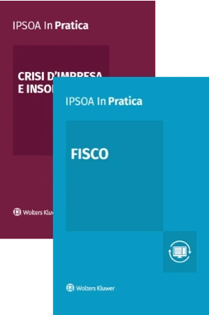 Crisi d'impresa e insolvenza 2026 + Fisco 2026  