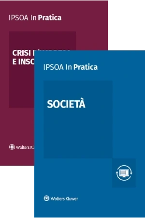 Crisi d'impresa e insolvenza 2026 + Società 2026 