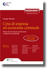 Crisi di impresa ed economia criminale 