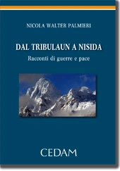 Dal Tribulaun a Nisida.Racconti di guerre e pace 