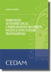 Democrazia, autonomie locali e partecipazione fra diritto, società e nuovi scenari trasnazionali 