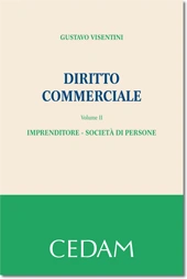 Diritto commerciale. Vol. II: Imprenditore - Società di persone 