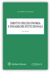 Diritto dell'economia e dinamiche istituzionali 