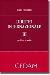 Diritto internazionale - Vol. III: Ausili per lo studio 