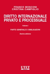 Diritto internazionale privato e processuale - Vol. I - IX ed. 