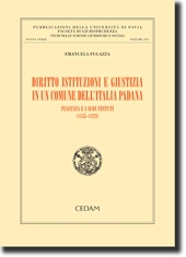 Diritto istituzioni e giustizia in un comune dell'Italia padana 