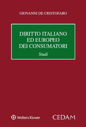 Diritto italiano ed europeo dei consumatori - Studi 